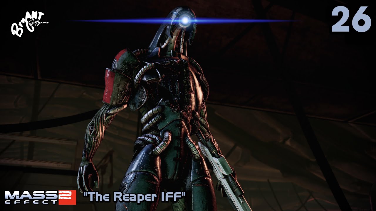 Mass Effect 2 Part 26: The Reaper IFF