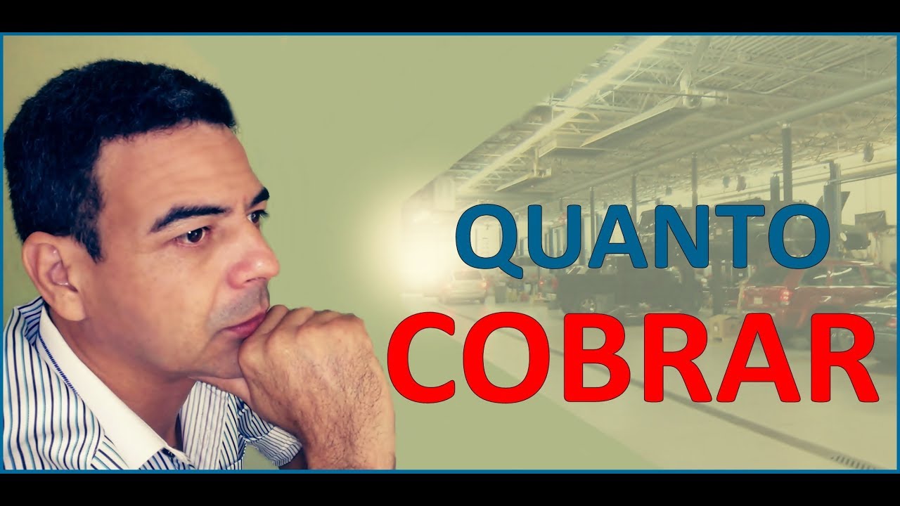 oficina mecânica - quanto cobrar pela mão de obra