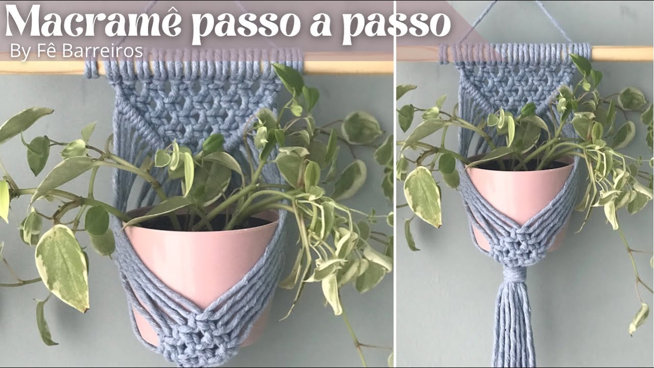 Suporte para Plantas Híbrido em Macramê passo a passo | DIY macrame Plant Hanger | Fê Barreiros