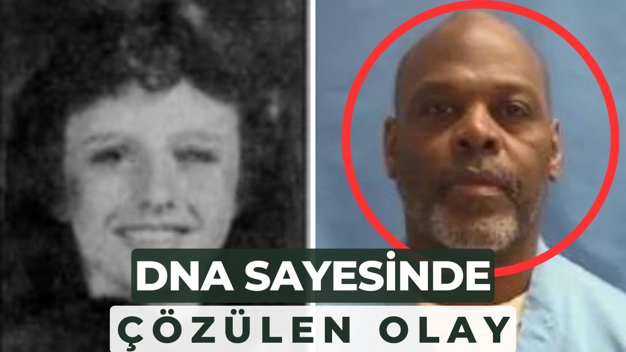 DNA Sayesinde Yakalanan Bir Adam, Masum Bir Kadın -Joe Tucker