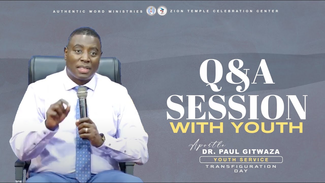 Q&A SESSION WITH YOUTH | Youth Service | With Apostle Dr. Paul M. Gitwaza