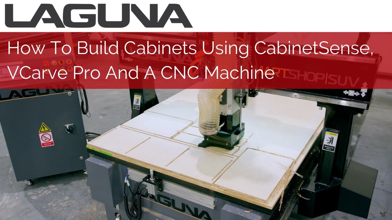 How To Build Cabinets Using CabinetSense, VCarve Pro And A CNC Machine | Software Tutorial