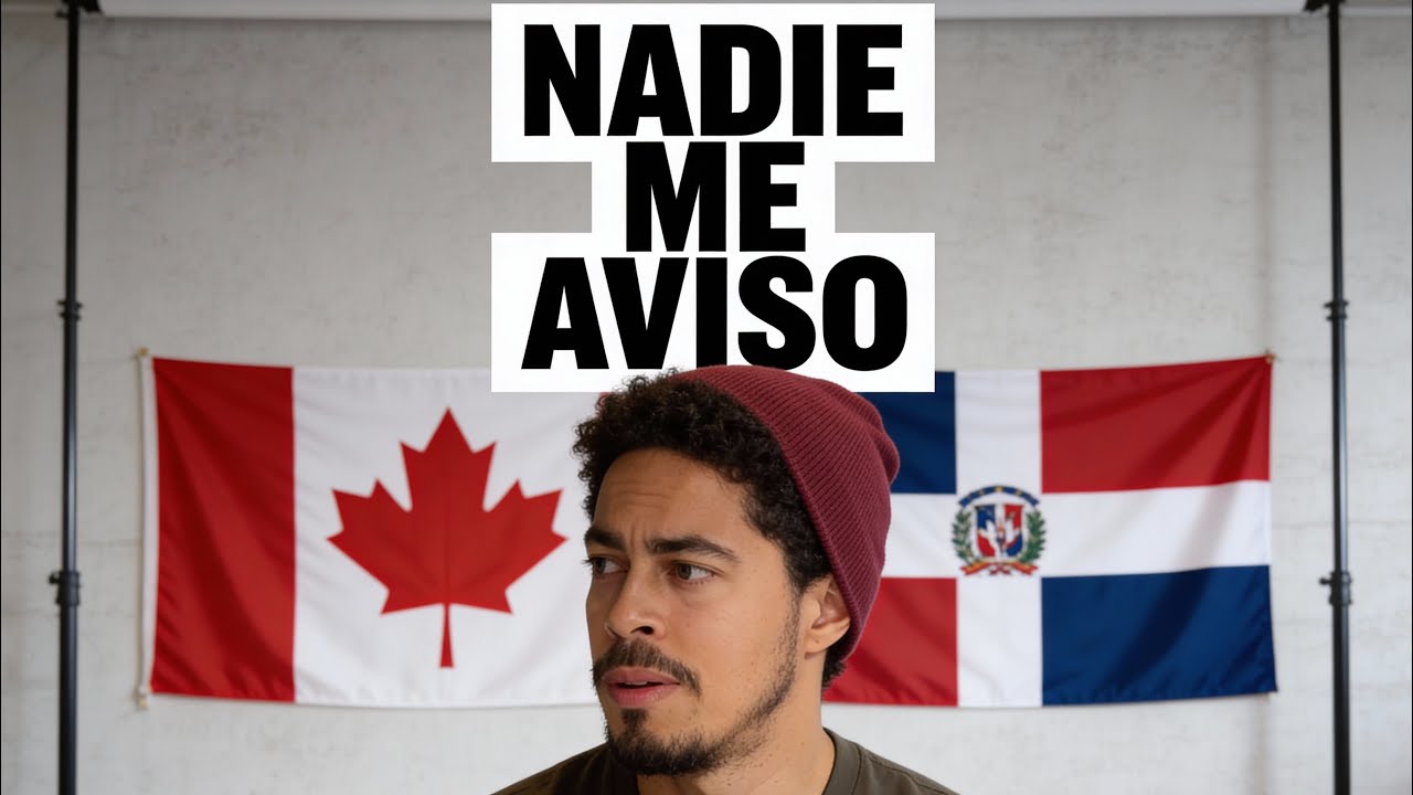 Por qué dejé República Dominicana para venir a Canadá? 🇨🇦 🇩🇴