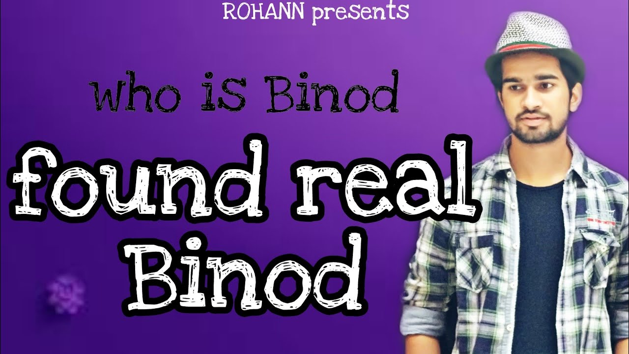 Who is binod | Found real binod and his love story funny comedy video  !!! 😎😎