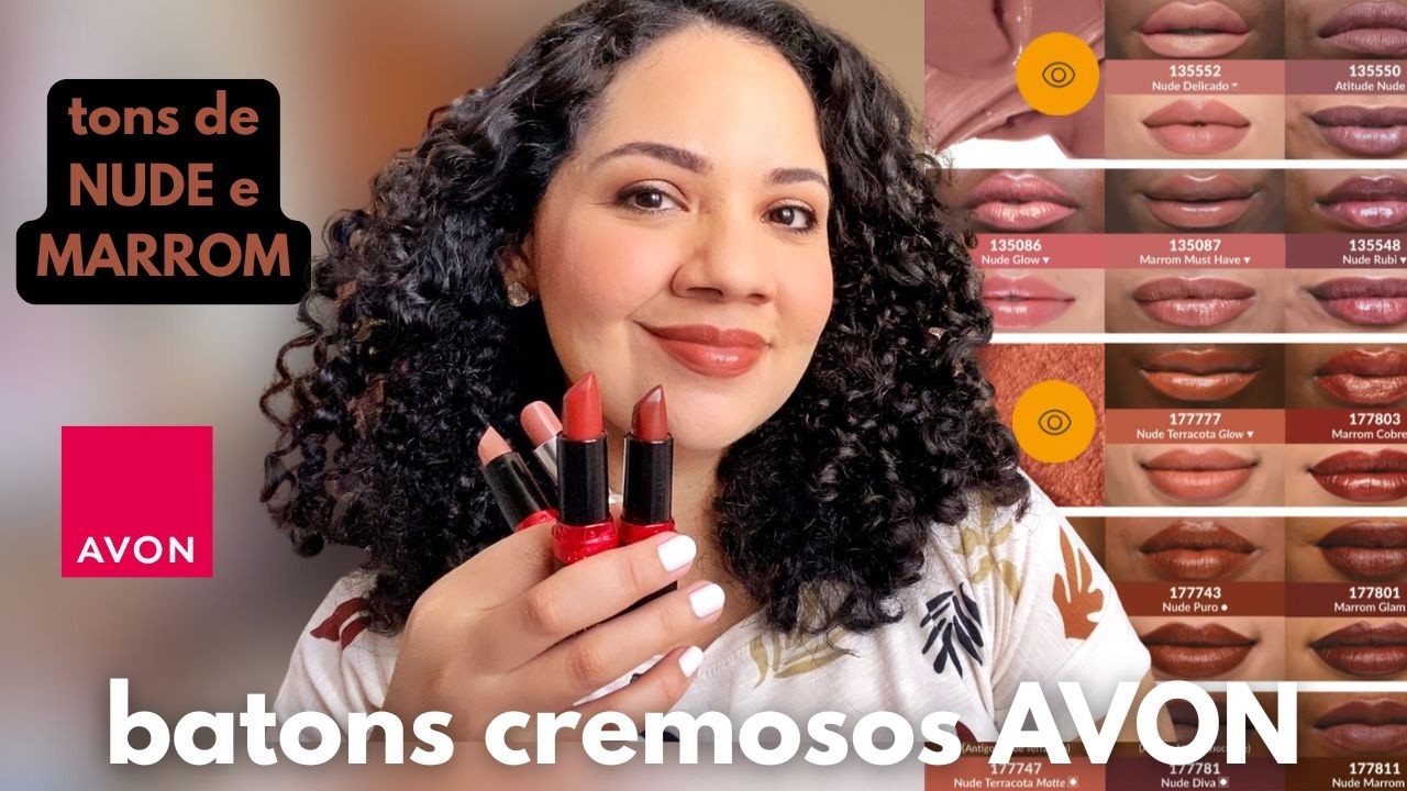 BATONS CREMOSOS DA AVON | TONS DE NUDE E MARROM