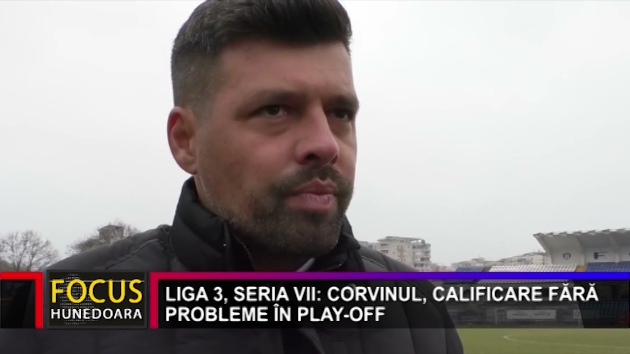 LIGA 3, SERIA VII: CORVINUL, CALIFICARE FĂRĂ PROBLEME &Icirc;N PLAY-OFF