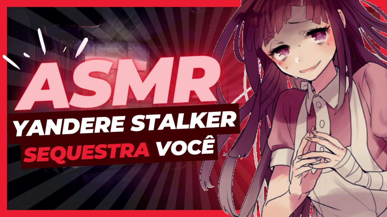 [ASMR] YANDERE STALKER | ROLEPLAY