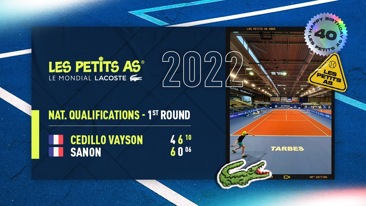 Les Petits As 2022 | Girls National Qualifying | Capucine CEDILLO VAYSON vs. Nehira SANON