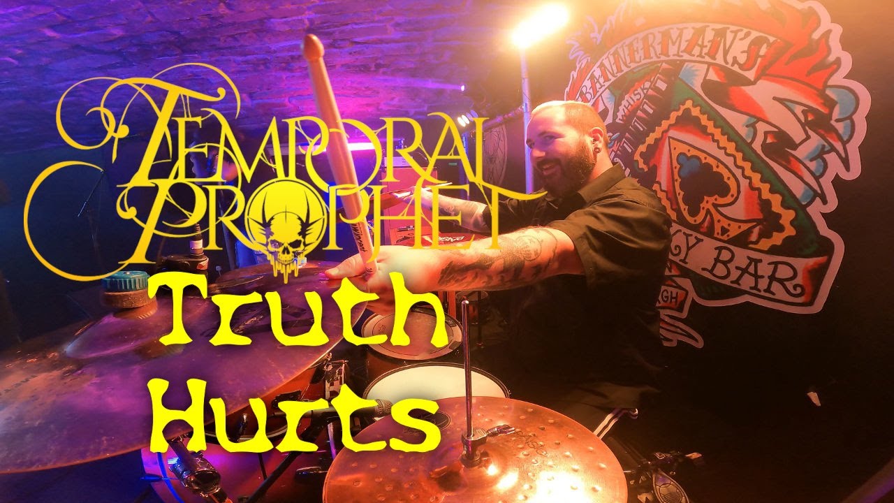 Temporal Prophet - Truth Hurts (Drum cam)