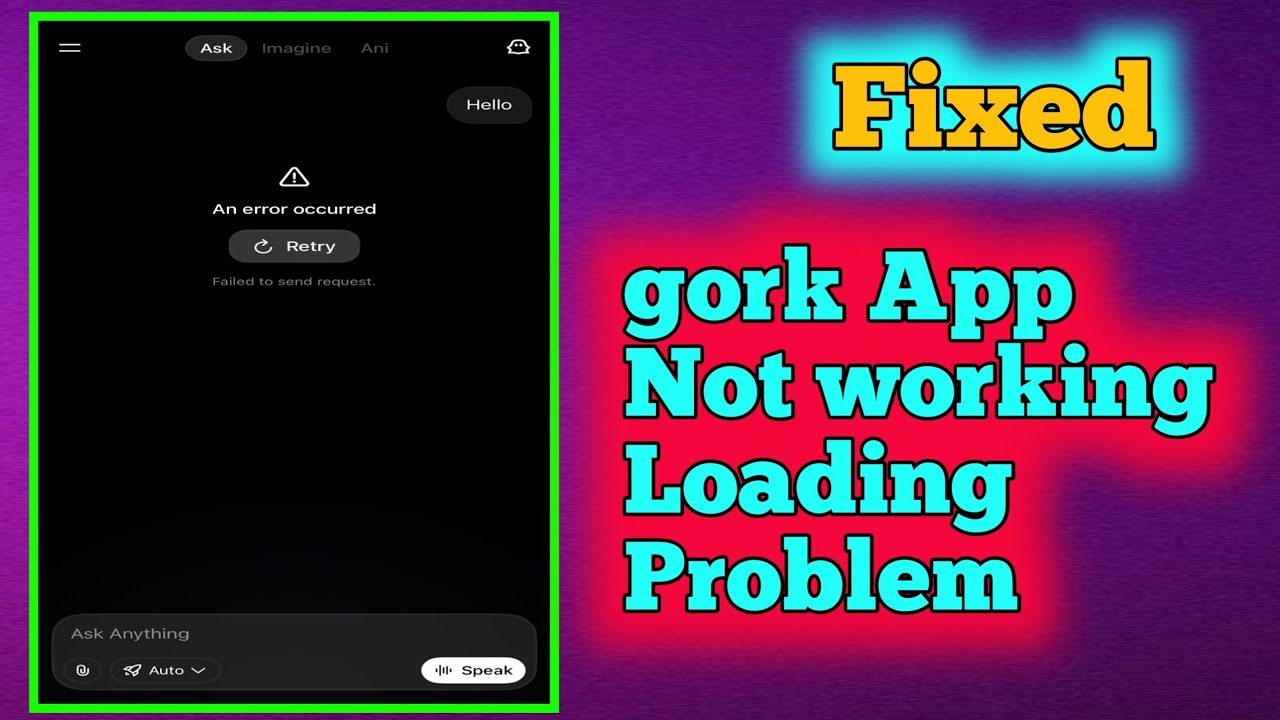 Исправлена ​​ошибка в приложении Gork. Проблема | Не удалось отправить запрос. Проблемы | Gork не...