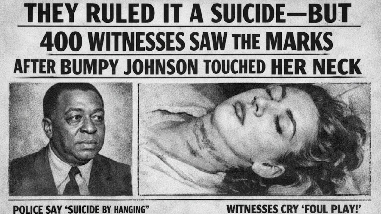 They Ruled It a Suicide—But 400 Witnesses Saw the Marks After Bumpy Johnson Touched Her Neck