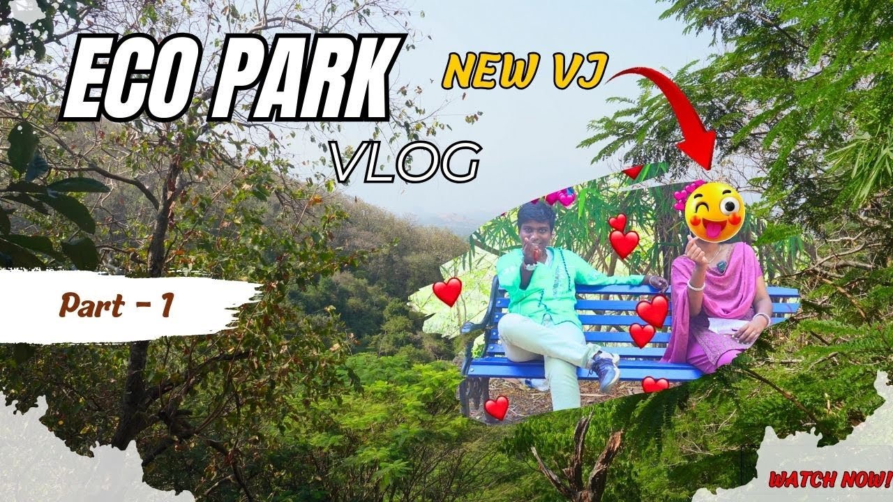 Eco Park-ல் என்ன‌ நடக்கிறது??🧐😂இது Eco parkஆ?? Lovers parkஆஆ??🥹😳Kutralam Eco Park Fun Vlog🤪Part-1🤟🏻