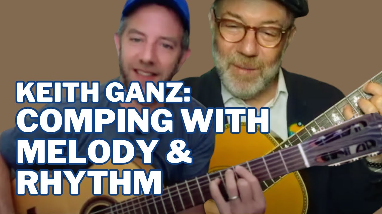 JAZZ Guitar COMPING with MELODY & RHYTHM (guest tip: Keith Ganz)