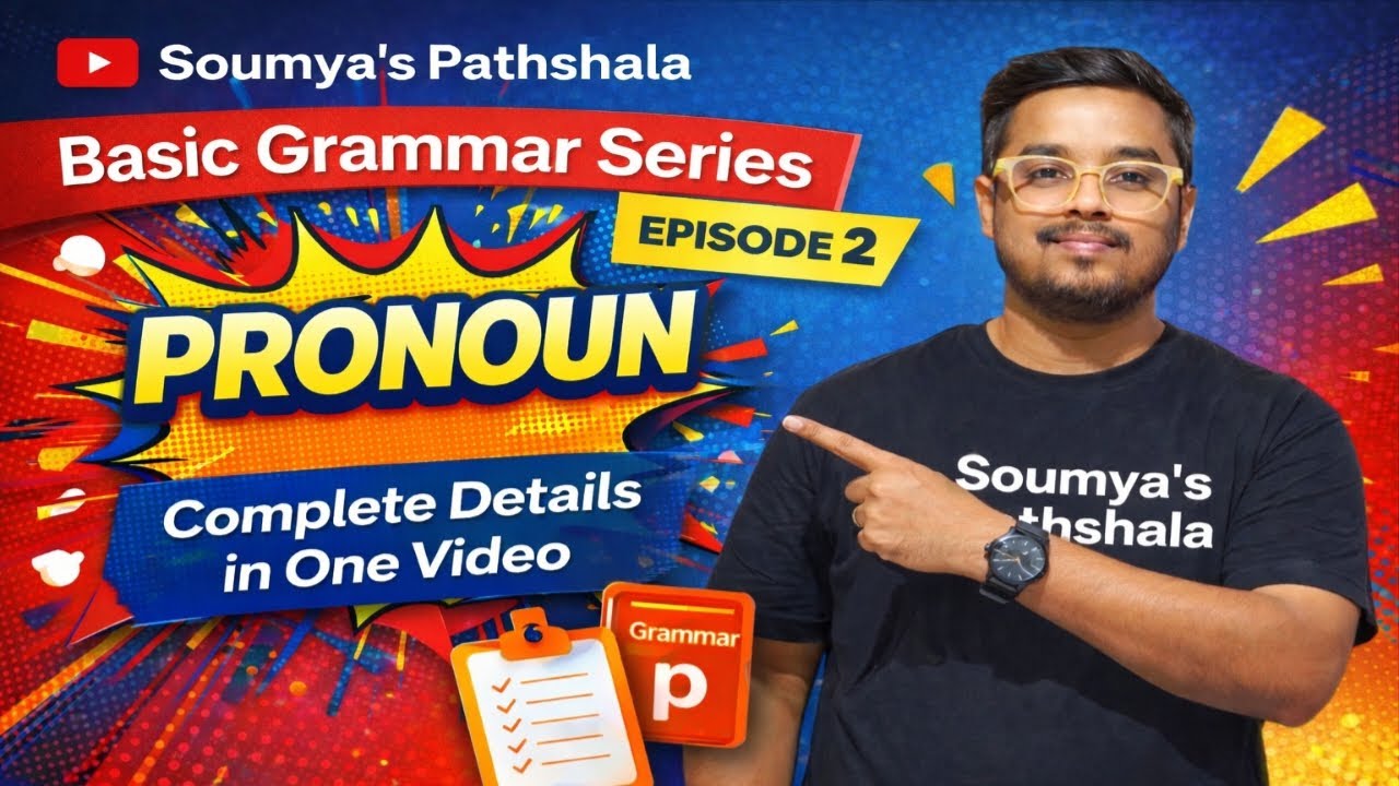 Pronoun Full Explanation ✅ (বাংলায় সম্পূর্ণ আলোচনা) 💥| Basic Grammar Series EP–2