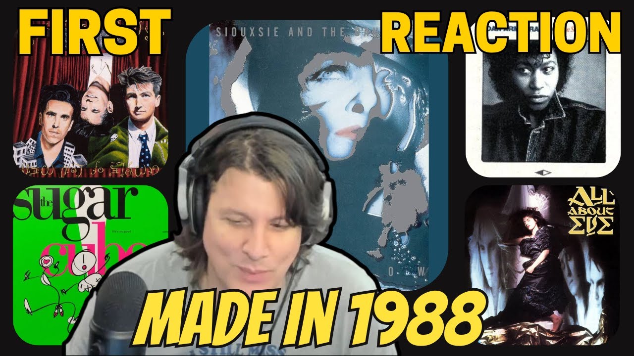 FIRST TIME REACTION The Sugarcubes/ All About Eve/ Siouxsie Banshees/ Crowded House/Joan Armatrading