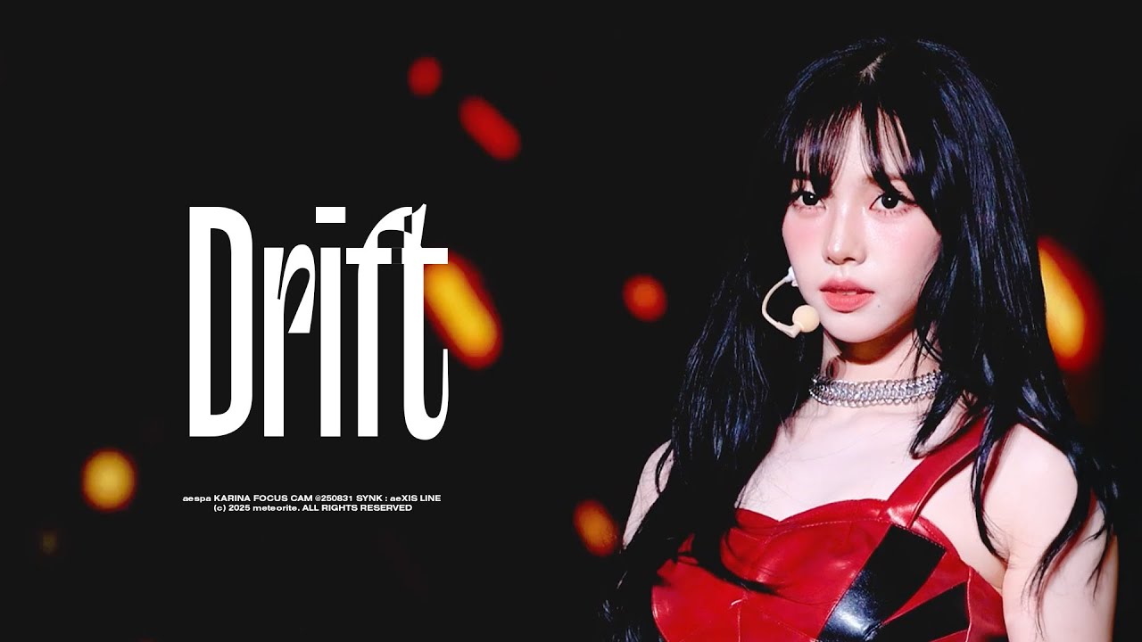 (4K)(fancam)250831 aespa Karina 에스파 카리나 -Drift 직캠 fancam @SYNK : aeXIS LINE
