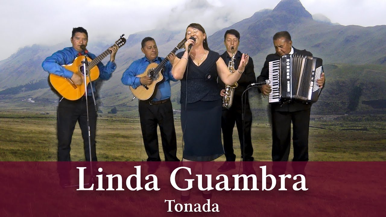 Linda Guambra - Tonada | Guadalupe Vásconez