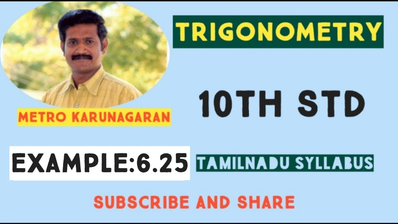 10th Std Maths Example 6.25 Two trees are standing on flat ground. The angle of elevation of top of