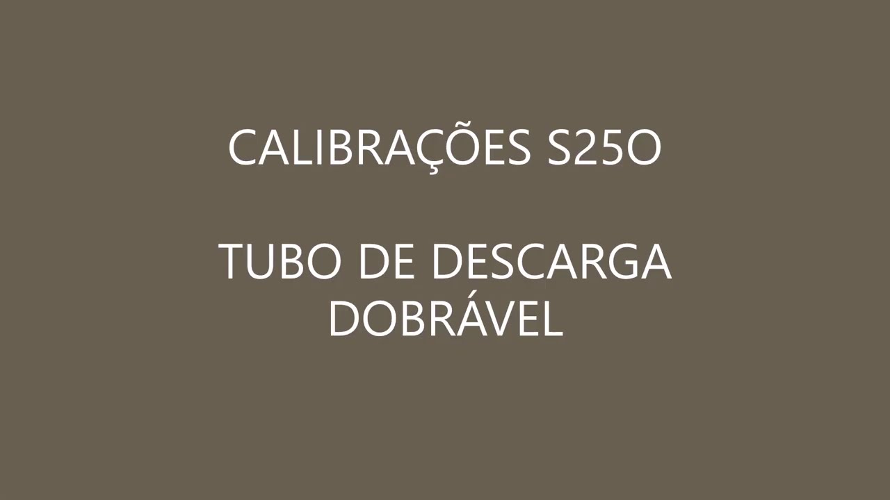 Calibração Tubo de Descarga Dobrável