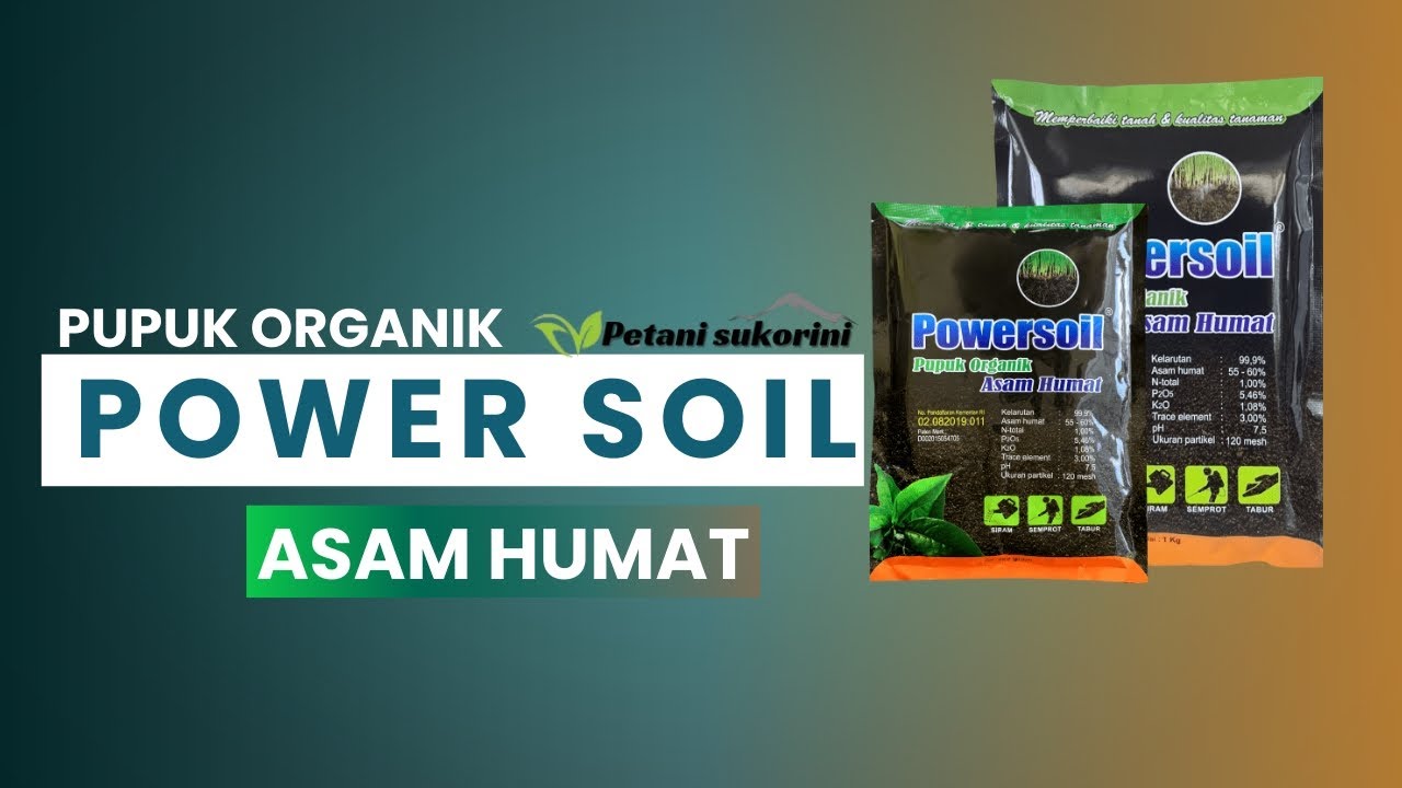 Fungsi & Manfaat Power soil (asam humat) | Dosis anjuran