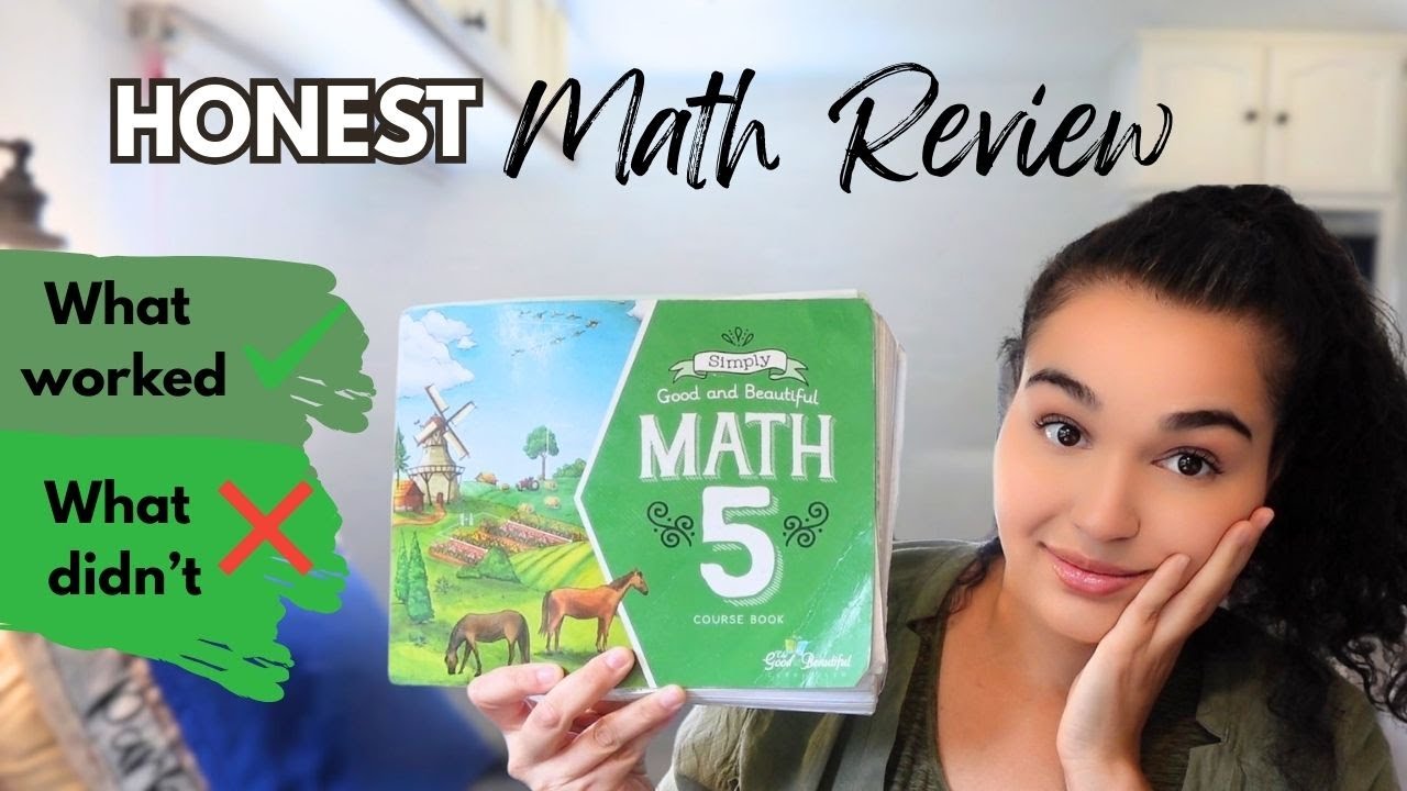 Simply Good and Beautiful Math 5 Review - Here's the truth....