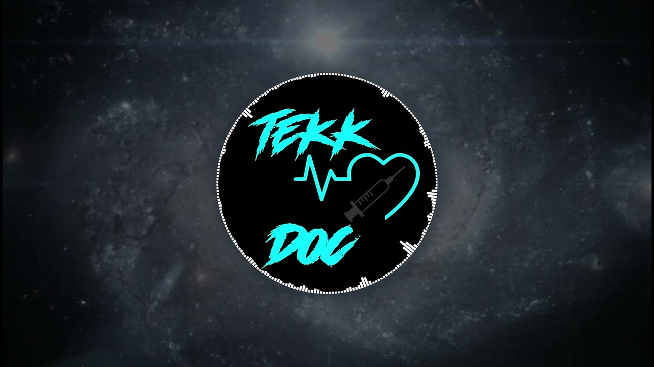 Tekk Doc - Welcome to my World (Setcut)