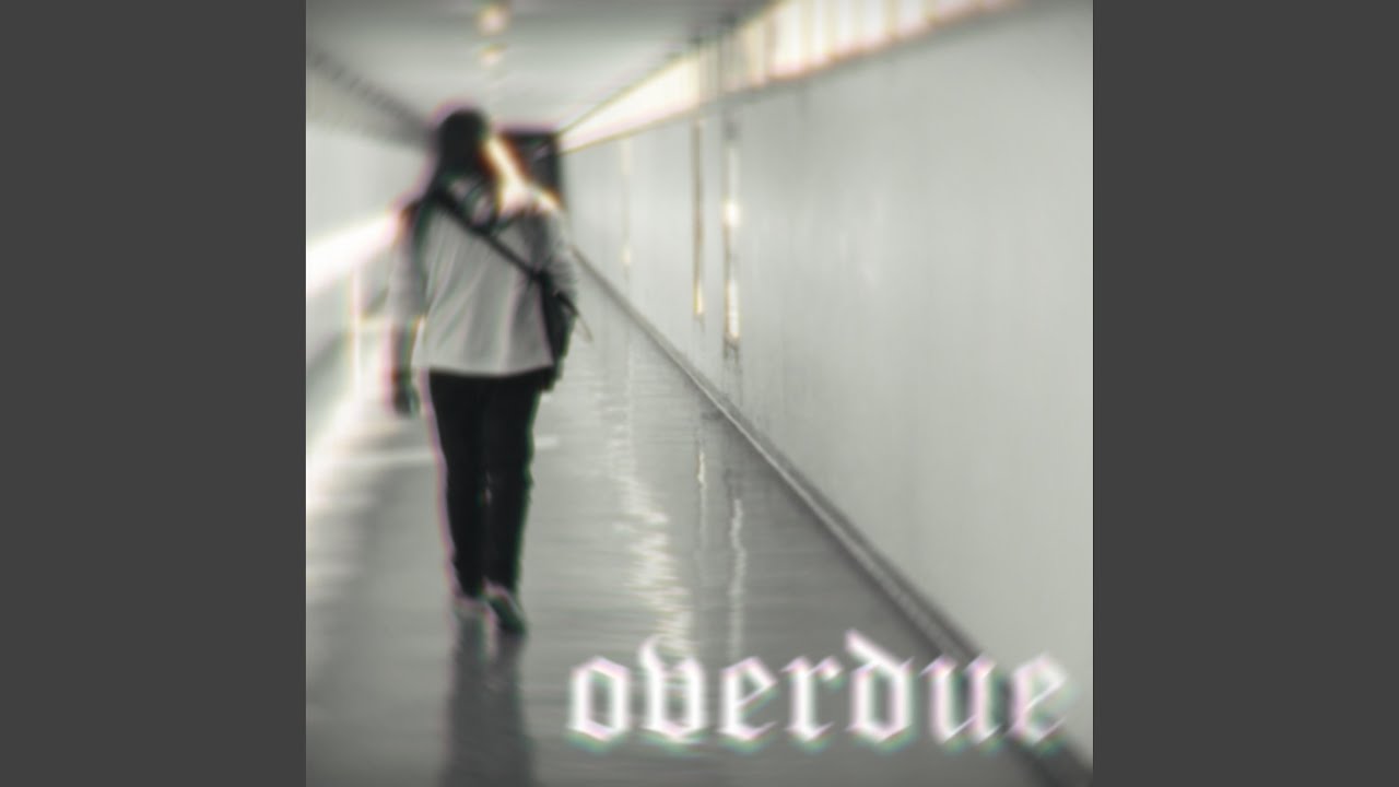 overdue