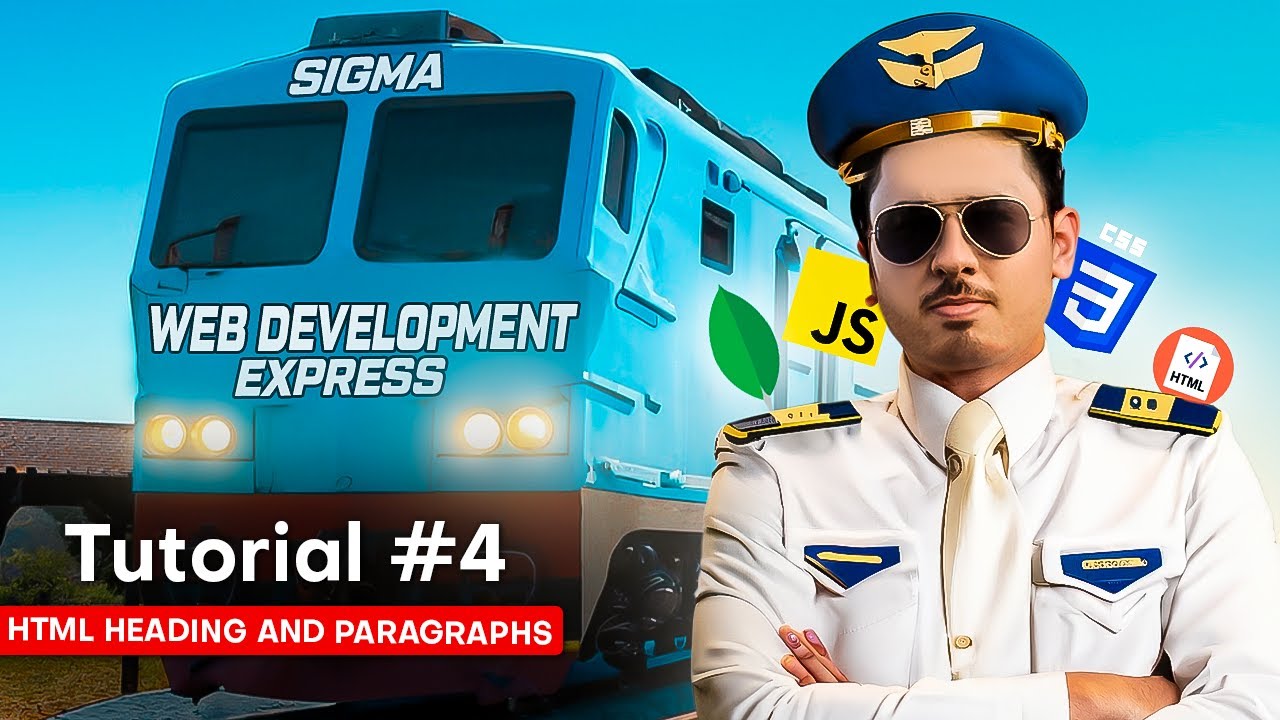 Heading, Paragraphs and Links | Sigma Web Development Course - Tutorial #4