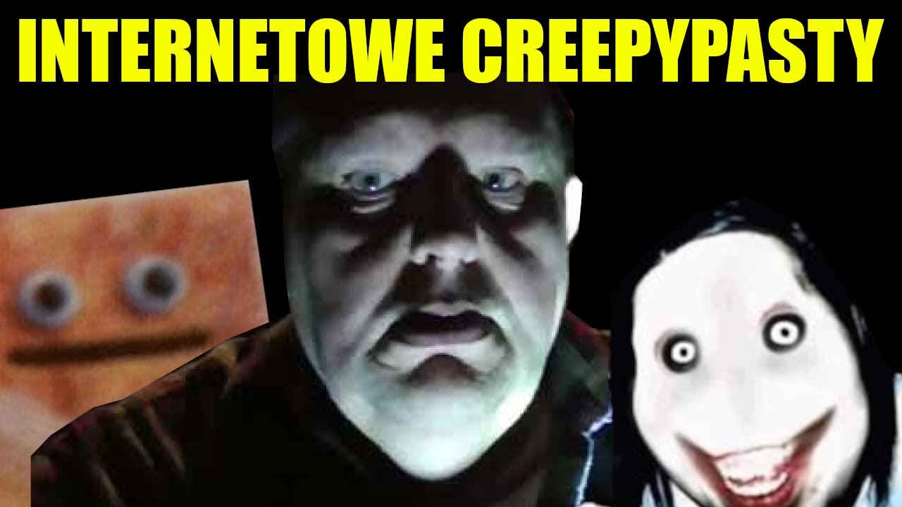 Historia Memów - CREEPYPASTA