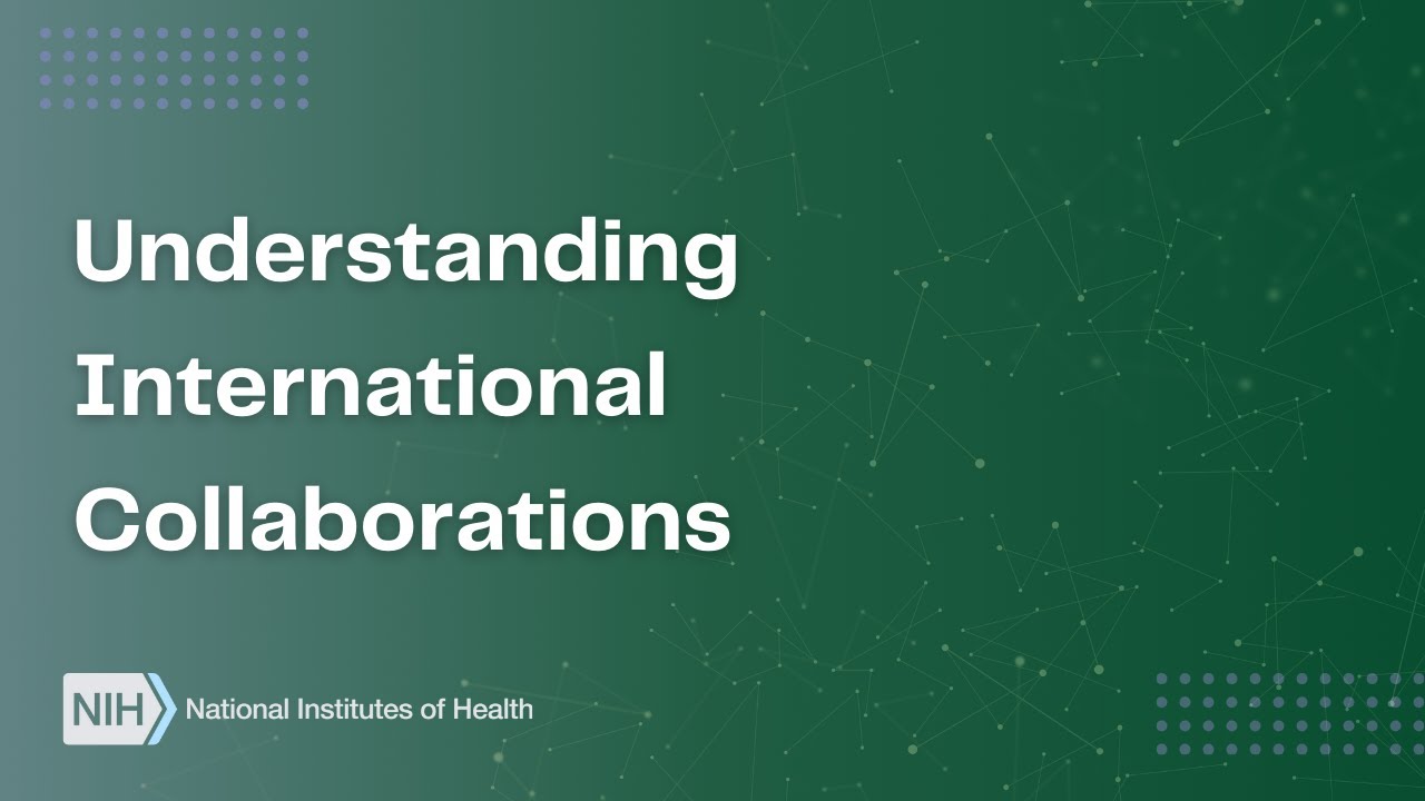 Understanding International Collaborations