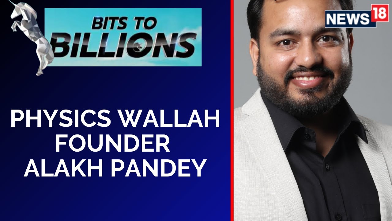 Physics Wallah Founder 'Stereotyped A Lot'? | Bits To Billions | Alakh Pandey | English News