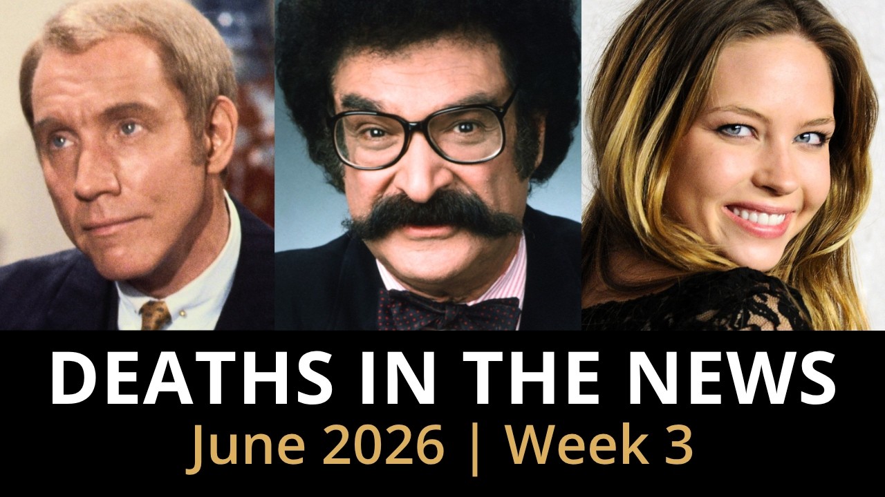 Who Died This Week | June 2026 #3 Celebrity Deaths & More