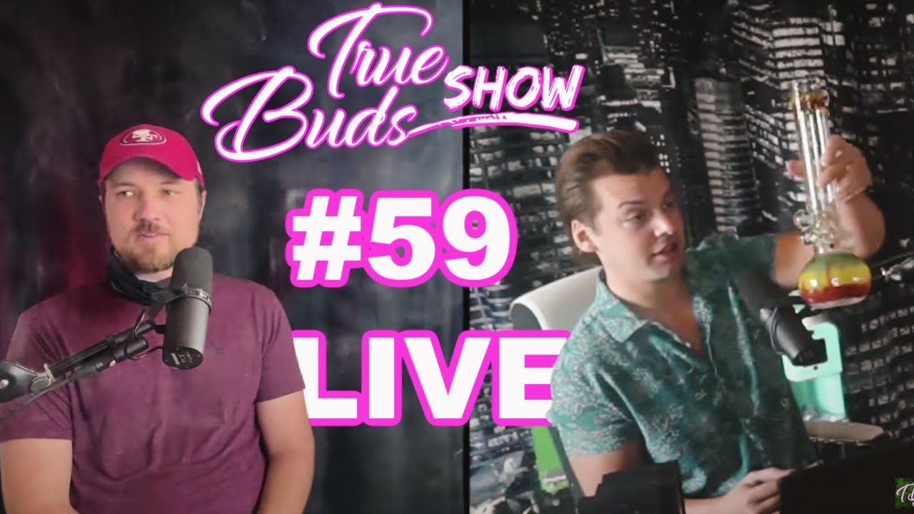 True Buds Show Podcast #59 Live With Skyline Farms LA