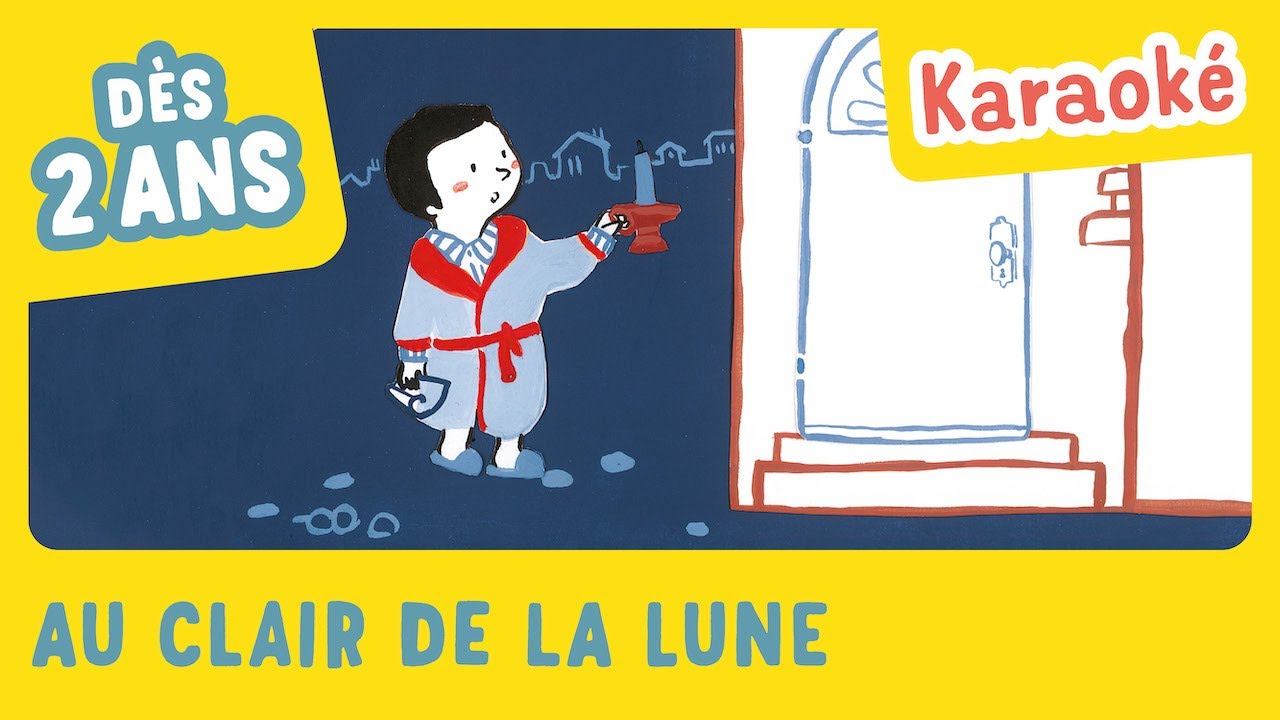Au clair de la lune en KARAOKÉ - Mes plus belles chansons de France - Gallimard Jeunesse