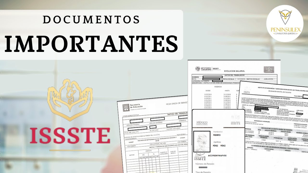 DOCUMENTOS IMPORTANTES PARA PENSIONADOS - ISSSTE