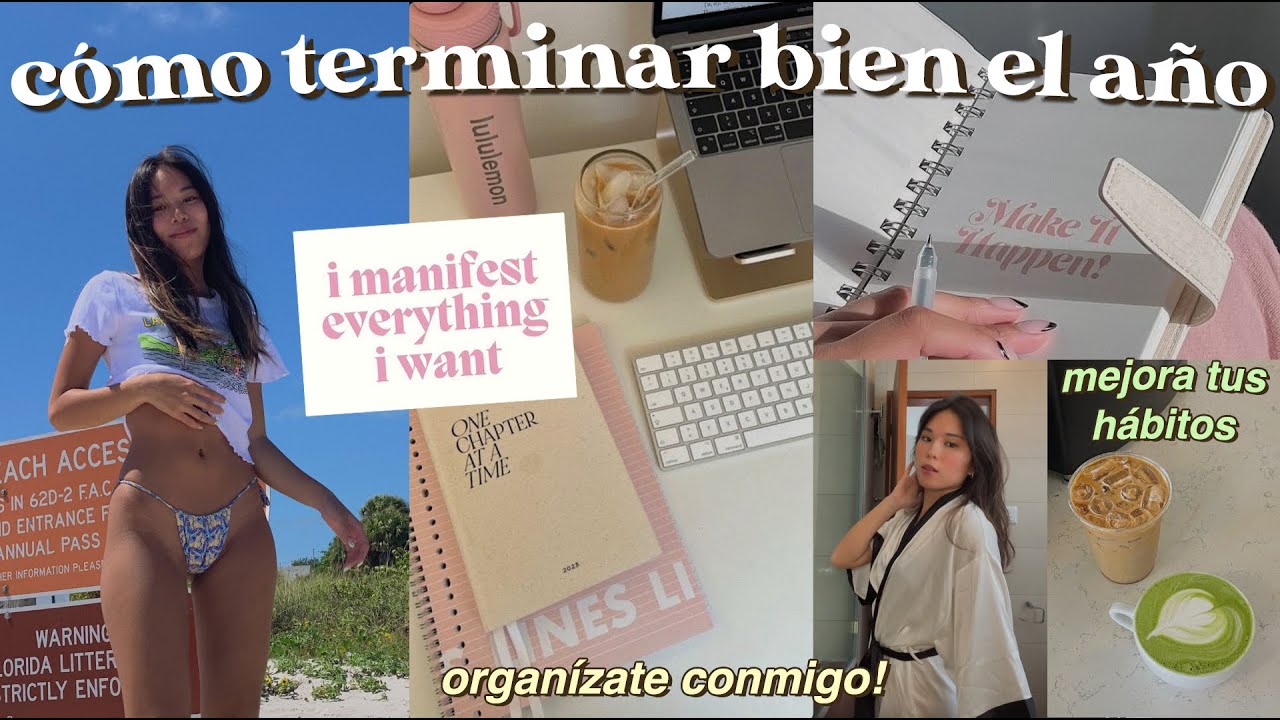 CÓMO TERMINAR BIEN EL 2023: mira esto antes que acabe el año! *tips de organización y productividad*