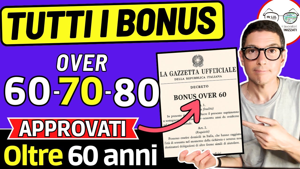 HAI PI&Ugrave; DI 60 ANNI ? HAI DIRITTO a RICEVERE QUESTI 14 BENEFICI ➡ BONUS PENSIONATI ANZIANI INVALIDI