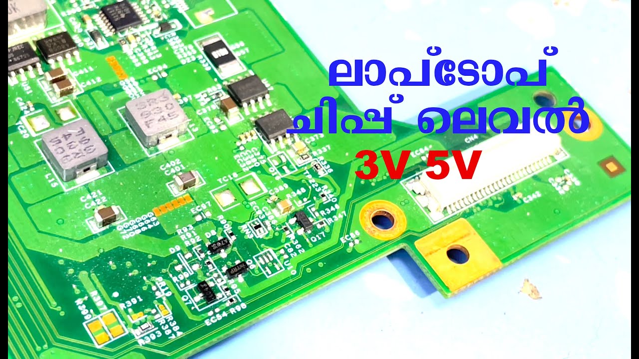 Laptop Chip Level Service/Repair Tutorial Part 28 Laptop Working 6-5 3V 5V Malayalam