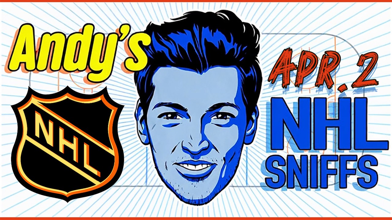 Andy's NHL Sniffs, Picks & Pirate Parlays: 
