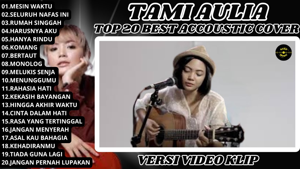 Lagu Teman Santai | Mesin Waktu, Akustik Cover Tami Auli Full Album Lagu Paling Enak Didengarkan