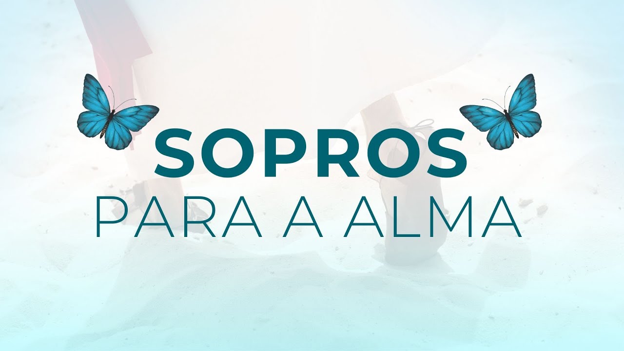 Sopros para a Alma- Jesus e o ano novo