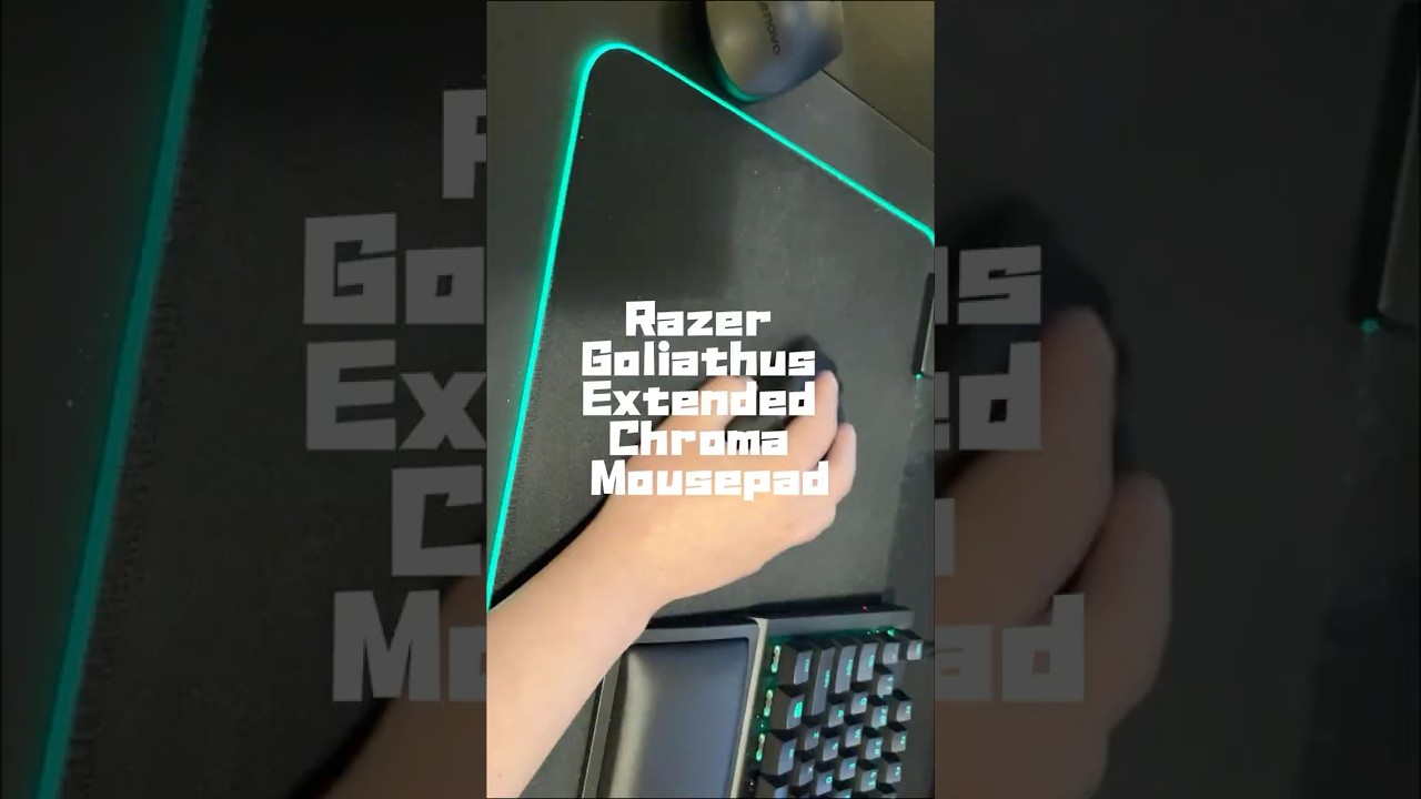 Razer Goliathus Extended Chroma Mousepad Unbox   #GoliathusChroma #RGBmousepad #gamingsetup