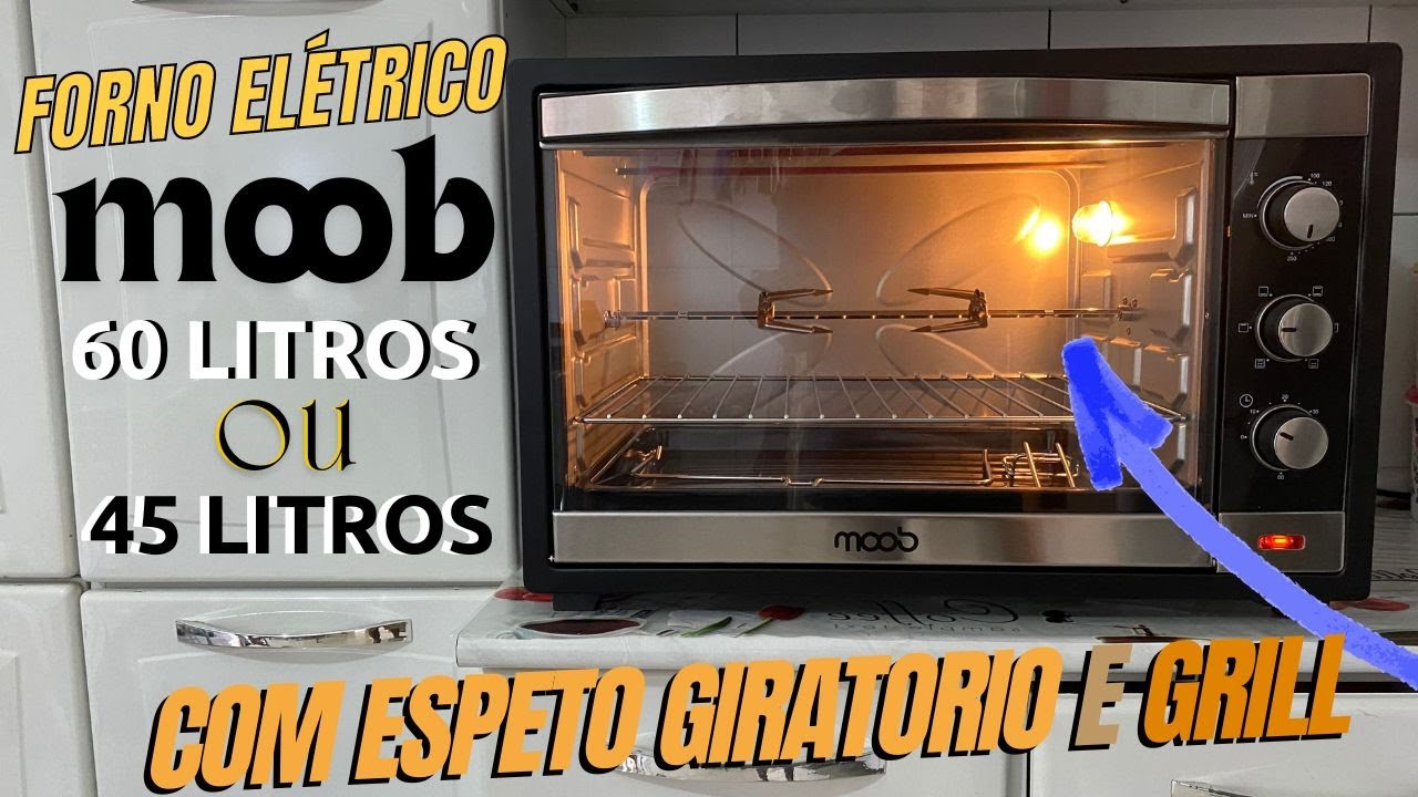 Forno Elétrico MOOB 60 Litros Com Espeto Giratório e Grill