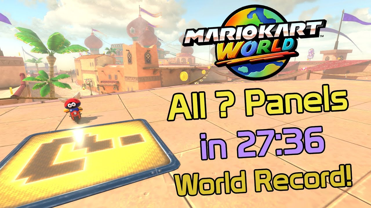 [Бывший мировой рекордсмен] Все? Панели на 27:36 - Mario Kart World Speedrun