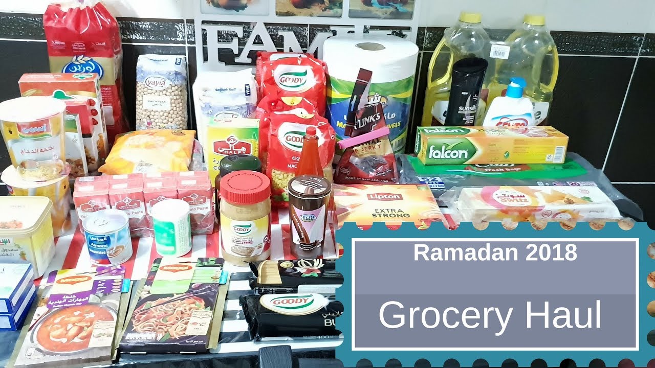Ramadan Grocery Haul 2018- 1st Grocery Haul - More Coming Soon :)