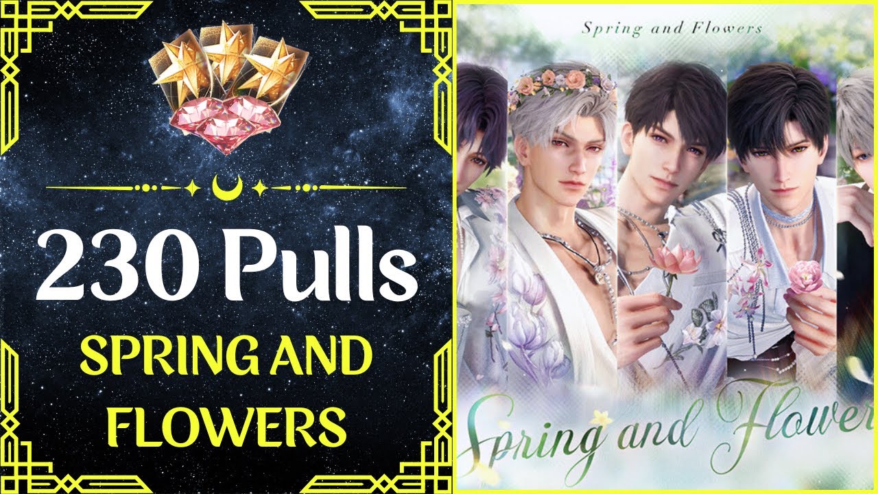🌸Spring and Flowers Event | 230 Pulls | Getting All Cards | Gacha | Love and Deepspace