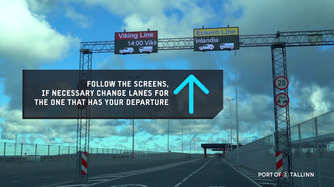 Video Guide: How to drive your truck on to a vessel in Tallinn's Old City Harbour Terminal A