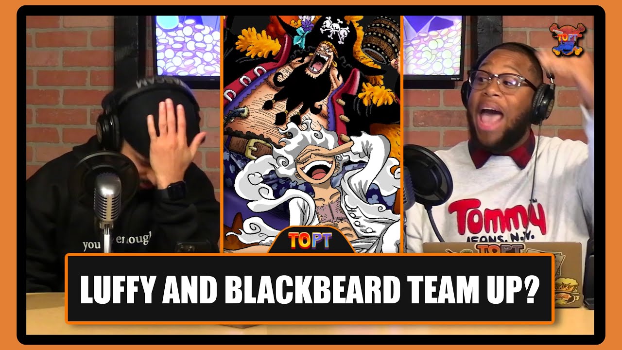 Объединится ли Луффи с Чёрной Бородой, чтобы победить Иму?! | One Piece Debate