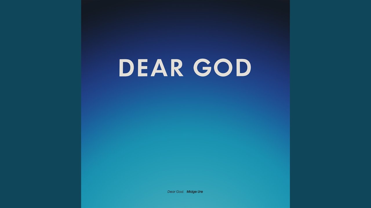 Dear God (Extended Version)