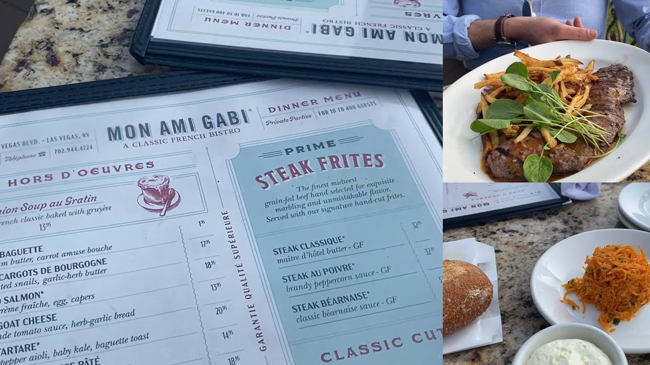 MON AMI GABI RESTAURANT REVIEW PARIS CASINO HOTEL LAS VEGAS